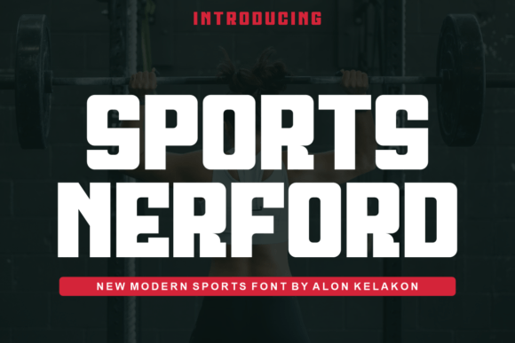 Sports Nerford: A Bold Typeface for Dynamic Design